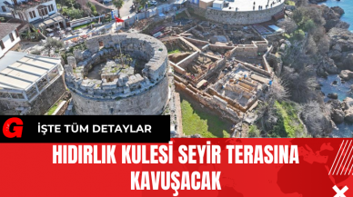 Hıdırlık Kulesi Seyir Terasına Kavuşacak