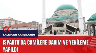 Isparta'da camilere bakım ve yenileme yapıldı