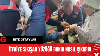 İtfaiye Sıkışan Yüzüğü Bakın Nasıl çıkardı