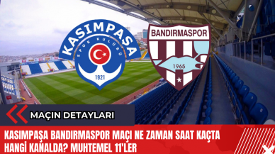 Kasımpaşa Bandırmaspor maçı ne zaman saat kaçta hangi kanalda? Muhtemel 11'ler