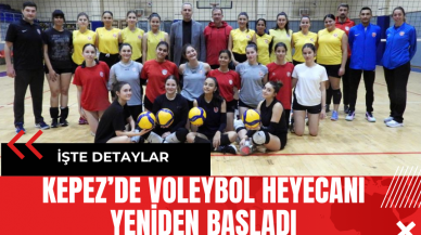 Kepez’de Voleybol Heyecanı Yeniden Başladı