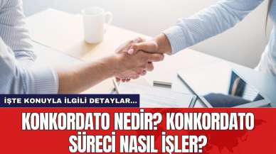 Konkordato Nedir? Konkordato Süreci Nasıl İşler?