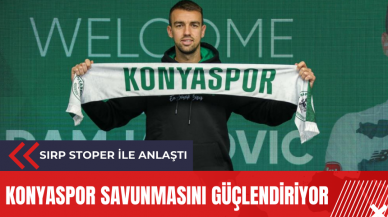 Konyaspor savunmasını güçlendiriyor: Sırp stoper ile anlaştı