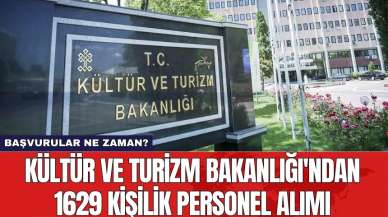 Kültür ve Turizm Bakanlığı'ndan 1629 kişilik personel alımı! Başvurular ne zaman?