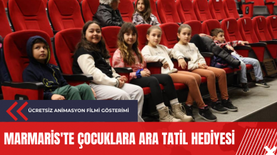 Marmaris'te çocuklara ara tatil hediyesi: Ücretsiz animasyon filmi gösterimi