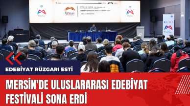 Mersin'de Uluslararası Edebiyat Festivali sona erdi