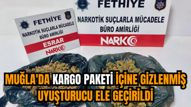 Muğla'da kargo paketi içine gizlenmiş uy*şturucu ele geçirildi