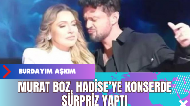 Murat Boz, Hadise’ye Konserde Sürpriz Yaptı