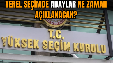 Seçim süreci başladı! Adaylar ne zaman açıklanacak?