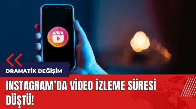 Instagram'da video izleme süresi düştü!