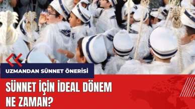 Uzmandan sünnet önerisi! Sünnet için ideal dönem ne zaman?