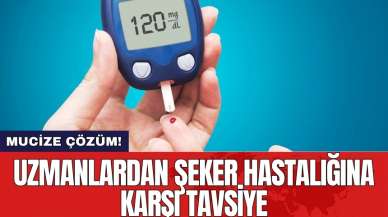 Uzmanlardan şeker hastalığına karşı tavsiye