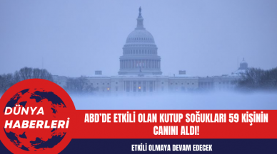 ABD’de etkili olan kutup soğukları 59 kişinin canını aldı!