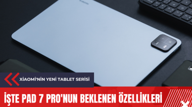 Xiaomi'nin yeni tablet serisi: İşte Pad 7 Pro'nun beklenen özellikleri