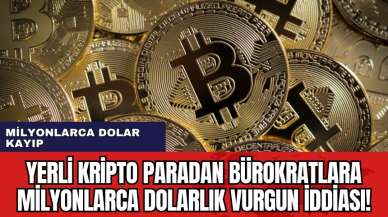 Yerli kripto paradan bürokratlara milyonlarca dolarlık vurgun iddiası!