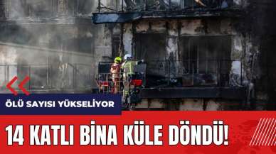 14 katlı bina küle döndü! Ölü sayısı yükseliyor