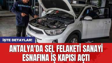 Antalya'da sel felaketi sanayi esnafına iş kapısı açtı