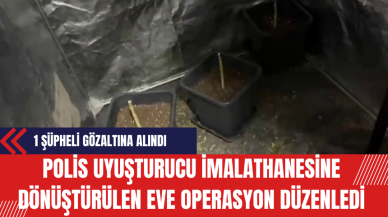 Polis Uy*şturucu İmalathanesine Dönüştürülen Eve Operasyon Düzenledi