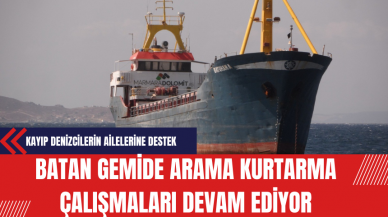 Batan Gemide Arama Kurtarma Çalışmaları Devam Ediyor