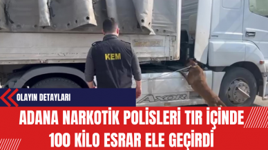 Adana Narkotik Polisleri Tır İçinde 100 Kilo Esrar Ele Geçirdi