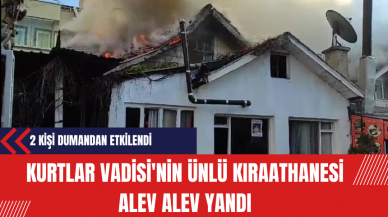 Kurtlar Vadisi'nin ünlü kıraathanesi alev alev yandı