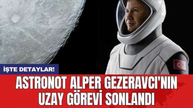 Astronot Alper Gezeravcı'nın uzay görevi sonlandı