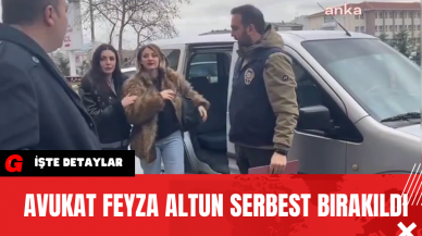 Avukat Feyza Altun Serbest Bırakıldı