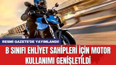 B sınıfı ehliyet sahipleri için motor kullanımı genişletildi