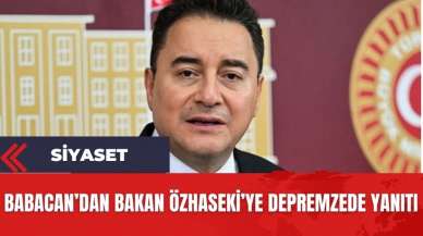 Babacan'dan Bakan Özhaseki'ye depremzede yanıtı