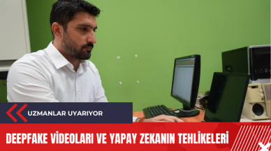 Deepfake videoları ve yapay zekanın tehlikeleri: Uzmanlar uyarıyor