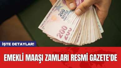 Emekli maaşı zamları Resmi Gazete'de