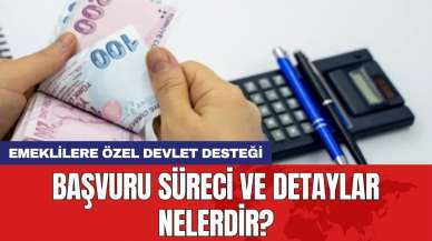 Emeklilere özel devlet desteği: Başvuru süreci ve detaylar nelerdir?