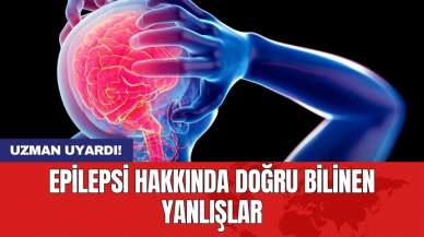 Epilepsi hakkında doğru bilinen yanlışlar