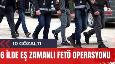 FET* operasyonlarında 10 gözaltı