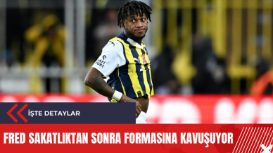 Fred sakatlıktan sonra formasına kavuşuyor