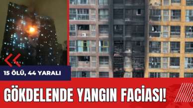 Gökdelende yangın faciası: 15 ölü, 44 yaralı