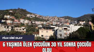 Film Gibi Olay: 6 Yaşında *len Çocuğun 30 Yıl Sonra Çocuğu Oldu!