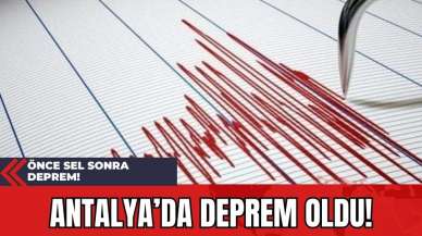 Antalya'da Deprem Oldu!