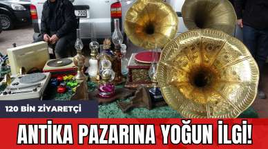 Antika Pazarına Yoğun İlgi! 120 Bin Ziyaretçi