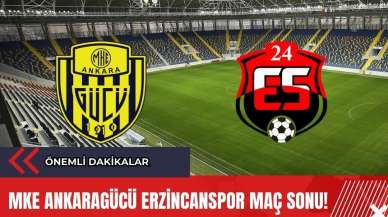 MKE Ankaragücü Erzincanspor Maç Sonu! Önemli Dakikalar