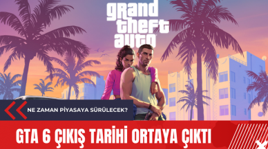 GTA 6 çıkış tarihi ortaya çıktı: Ne zaman piyasaya sürülecek?