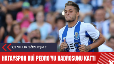 Hatayspor Rui Pedro'yu kadrosunu kattı