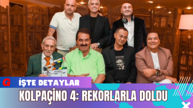 Kolpaçino 4: Rekorlarla Doldu