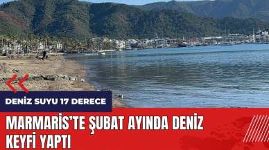 Marmaris'te Şubat ayında deniz keyfi yaptı