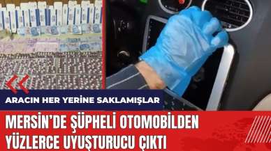 Mersin'de şüpheli otomobilden yüzlerce uy*şturucu çıktı