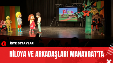 Niloya ve Arkadaşları Manavgat'ta