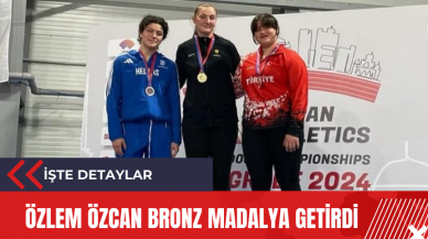 Özlem Özcan Bronz Madalya getirdi