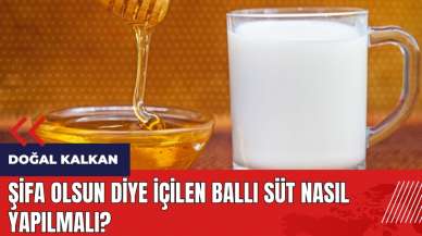 Şifa olsun diye içilen ballı süt nasıl yapılmalı?