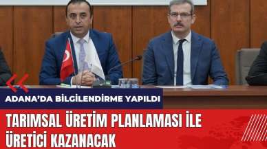 Tarımsal Üretim Planlaması ile üretici kazanacak