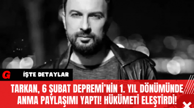 Tarkan, 6 Şubat Depremi’nin 1. Yıl Dönümünde Anma Paylaşımı Yaptı! Hükümeti Eleştirdi!